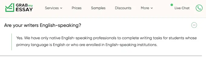 GrabMyEssay.com false claim: We have only native English-speaking professionals to complete writing tasks for students whose primary language is English or who are enrolled in English-speaking institutions.